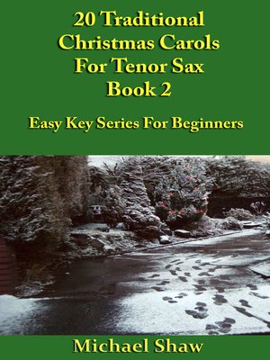 cover image of 20 Traditional Christmas Carols For Tenor Sax